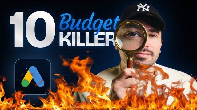Vorschaubild zum Video: Google Ads Budget-Killer: Diese 10 Fehler kosten dich tausende Euro